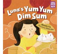 Lunas Yum Yum Dim Sum by Natasha Yim Paperback Book Natasha Yim (Auteur)