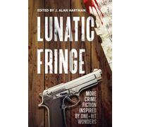 Lunatic Fringe
