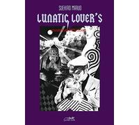 LUNATIC LOVERS
