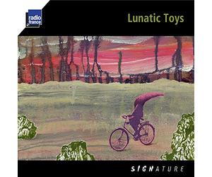 Lunatic Toys / Ka Nis Za