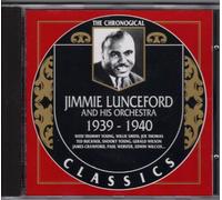 Lunceford, Jimmie - Classics 1939-40 [Import]