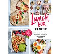 Lunch box fait maison: Manger équilibré au déjeuner - 100 recettes simples et vite prêtes à préparer pour vos pauses déj'