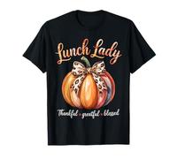 Lunch Lady Thankful Grateful Blessed Fall Pumpkin T-Shirt