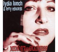 Lunch,Lydia/Terry Edwards - Memory&Madness [Import]