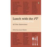 Lunch with the FT: A Second Helping by Barber, Lionel [Paperback] NEUF