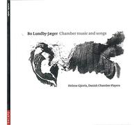 Lundby-Jaeger - Bo Lundby-Jæger: Chamber Music & Songs