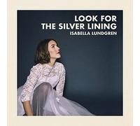 Isabella Lundgren – Look for the Silver Lining – Vinyle (Ladybird)