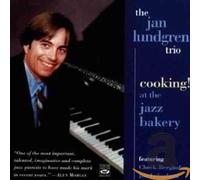 Lundgren, Jan -Trio- - Cooking at The Jazz Bake [Import]