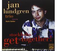 Lundgren,Jan Trio - Stockholm Get-Together [Import]