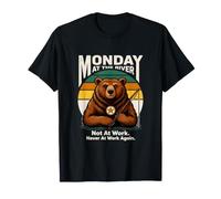 Lundi à la rivière, Pas de Nouveau au Travail, Ours T-Shirt
