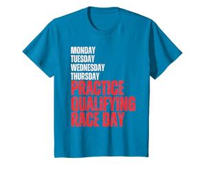 LUNDI MARDI JEUDI ESSAIS QUALIFICATIFS Race Day Racing T-Shirt