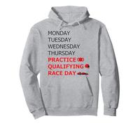 Lundi Mardi Jeudi Practice Qualifying Race Day Sweat à Capuche