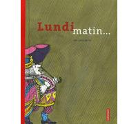 Lundi matin... (+ CD)