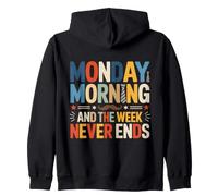 Lundi Matin et la Semaine ne s'arrête jamais Sweat à Capuche
