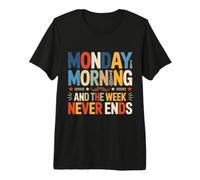 Lundi Matin et la Semaine ne s'arrête jamais T-Shirt Haut de Gamme