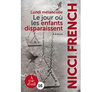 Lundi mélancolie