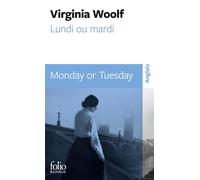 Lundi ou mardi/Monday or Tuesday - Virginia Woolf - Gallimard - Poche - Méthode de langue