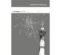 Lundimatinpapier #6 Le principe d'anarchie - Collectif - Lundimatin - broché - Revue