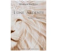 Lune Ardente - Tome 1 - Crépuscule