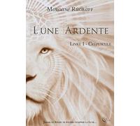 Lune Ardente, tome 1: Crépuscule