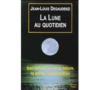 Lune au quotidien