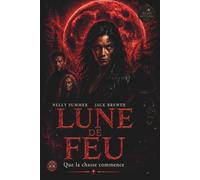 Lune de feu: Tome 1 -La Brume de Luna City