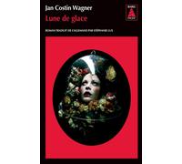 Jan Costin Wagner – Lune de glace – Roman – Poche – Actes Sud