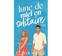 Lune de miel en solitaire