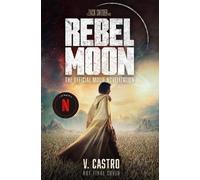 Lune rebelle : La version officielle du film