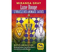 Lune rouge. L'oracle des animaux sacrés (coffret livret + cartes) Miranda Gray (Auteur)