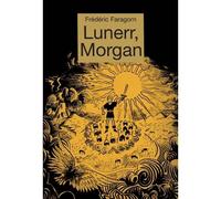 Lunerr morgan t2 - Frédéric Faragorn - Medium - broché - Roman adolescent dès 13 ans