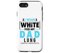 Lung Cancer Awareness T-Shirt - I Wear White for My Dad Coque pour iPhone SE (2020) / 7/8