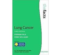 Lung Cancer, Facts Series Chris Williams, Stephen Falk (Auteur)