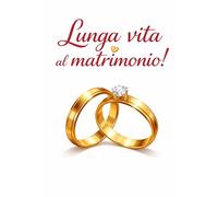 LUNGA VITA AL MATRIMONIO!: Il Matrimonio: viaggio tra amore, scelta e crescita