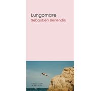 Sébastien Berlendis – Lungomare – Roman – Broché (Actes Sud)