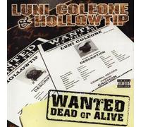 Luni Coleone & Hollow Tip - Wanted Dead Or Alive