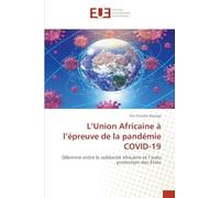 L'Union Africaine à l'épreuve de la pandémie COVID-19