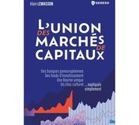 L'union des marchés de capitaux Alain Lemasson (Auteur)