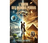 L'union des mondes perdus