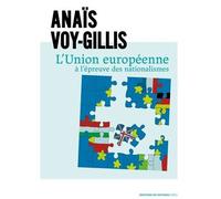L'union Européenne À L'épreuve Des Nationalismes