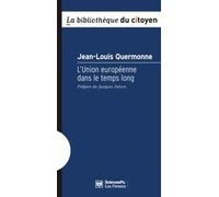 L'Union européenne dans le temps long