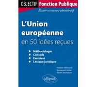 L'Union européenne en 50 idées reçues - Frédéric Allemand - Ellipses - broché - Scolaire / Universitaire