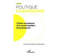 L'Union européenne et le nouvel équilibre des puissances - Collectif - L'harmattan - broché - Revue