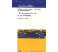 L'Union européenne et sa monnaie - Marianne Dony - Universite De Bruxelles Eds - broché - Etude