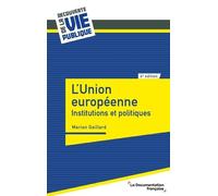 L'Union européenne: Institutions et politiques