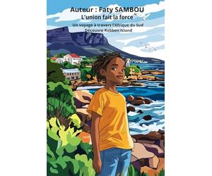 L'union fait la force: Un voyage à travers l’Afrique du Sud, Découvre Robben Island