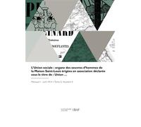 L'union sociale - Union sociale Saint-Louis - Hachette Bnf - broché - Livre