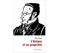 L'unique et sa propriété