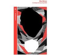 L'Unique et sa propriété Max Stirner (Auteur), Henri Lasvignes (Traduction)