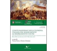L'Unità nazionale nella filosofia italiana. Dal Rinascimento al Risorgimento e oltre